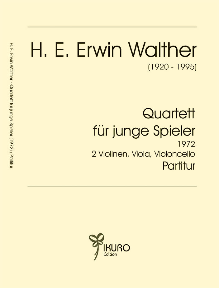 H. E. Erwin Walther:  Quartett für junge Spieler 1972