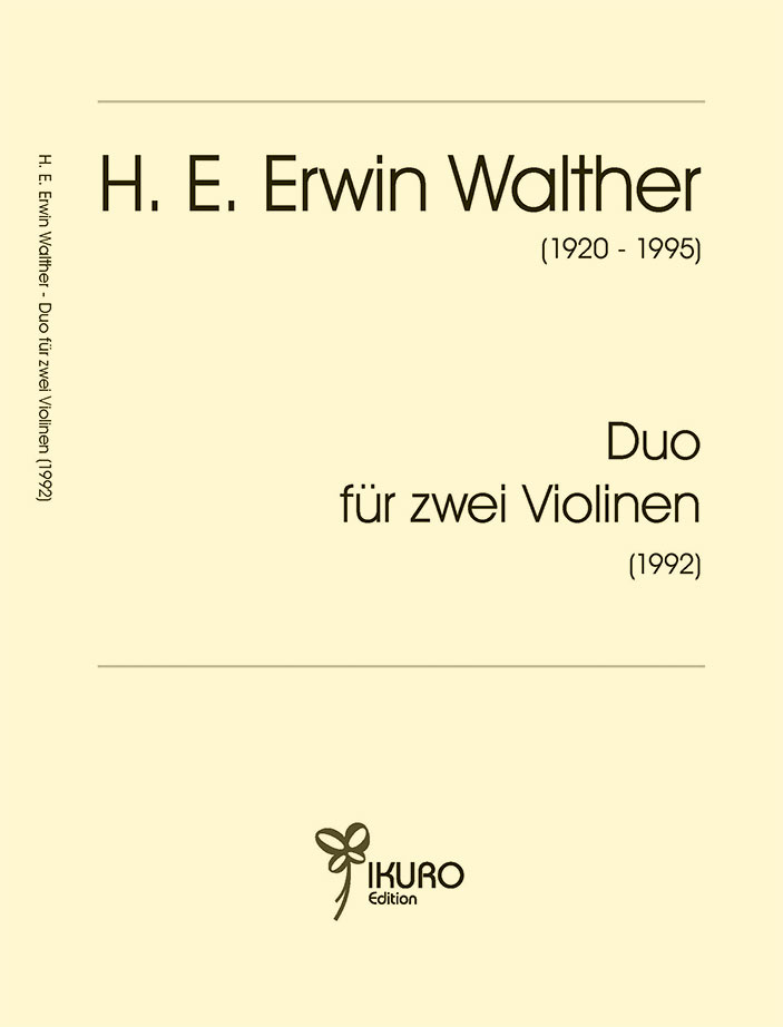 H. E. Erwin Walther: Duo für zwei Violinen (1992)