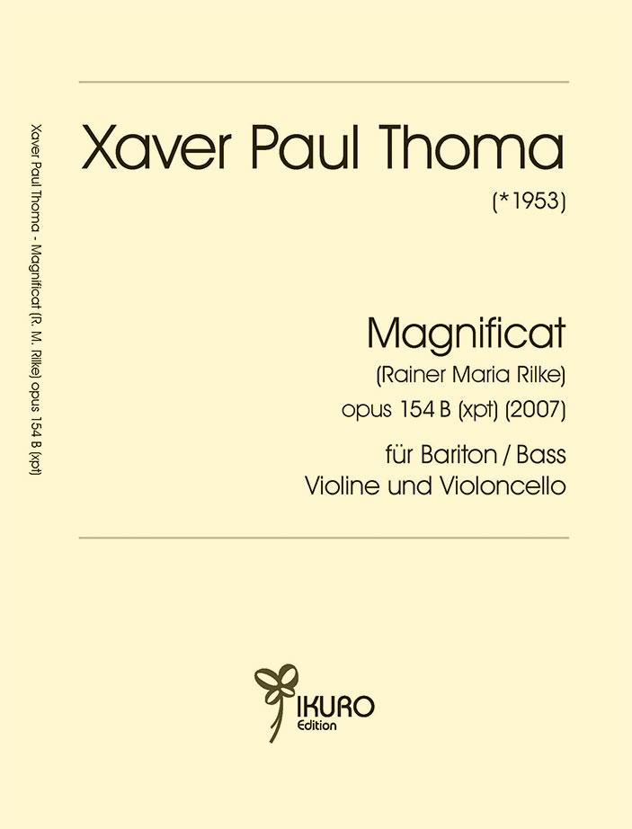 X. P. Thoma: Magnificat Opus 154 B (xpt)