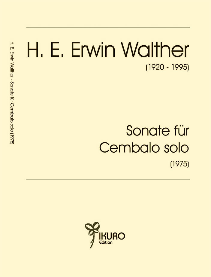 H. E. Erwin Walther: Sonate für Cembalo solo (1975)