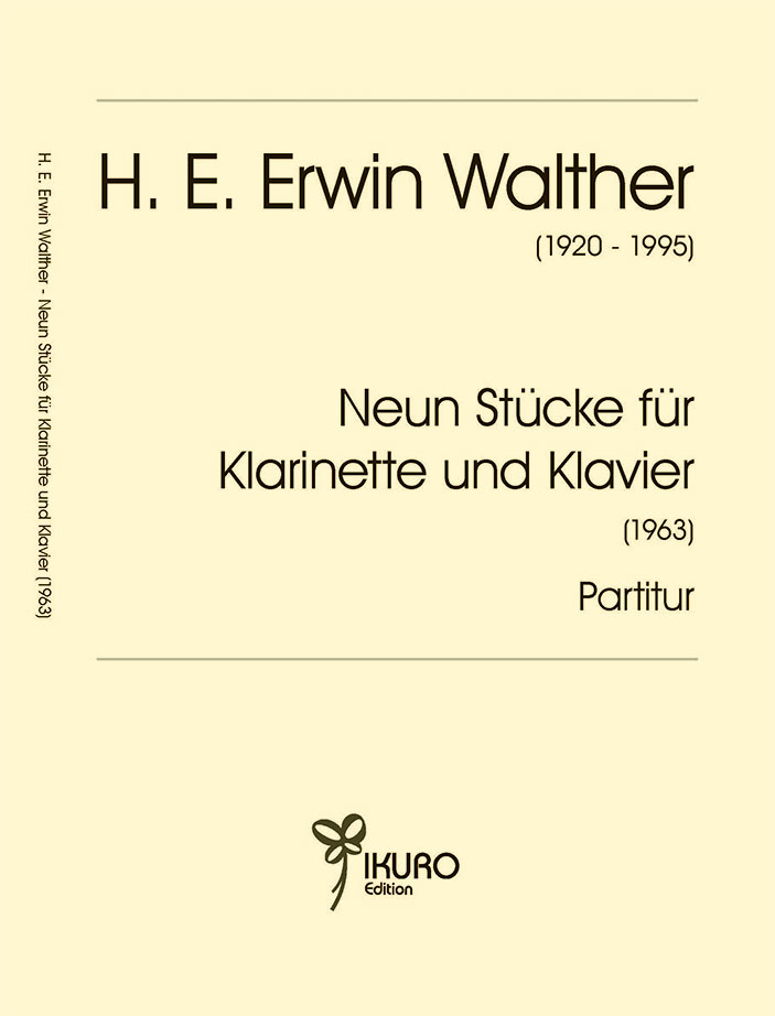 H. E. Erwin Walther:  Neun Stücke für Klarinette und Klavier (1963)