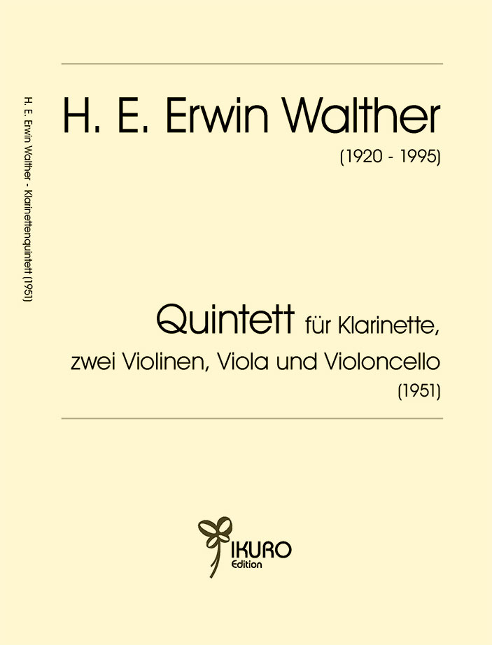 H. E. Erwin Walther:  Klarinettenquintett (1951)