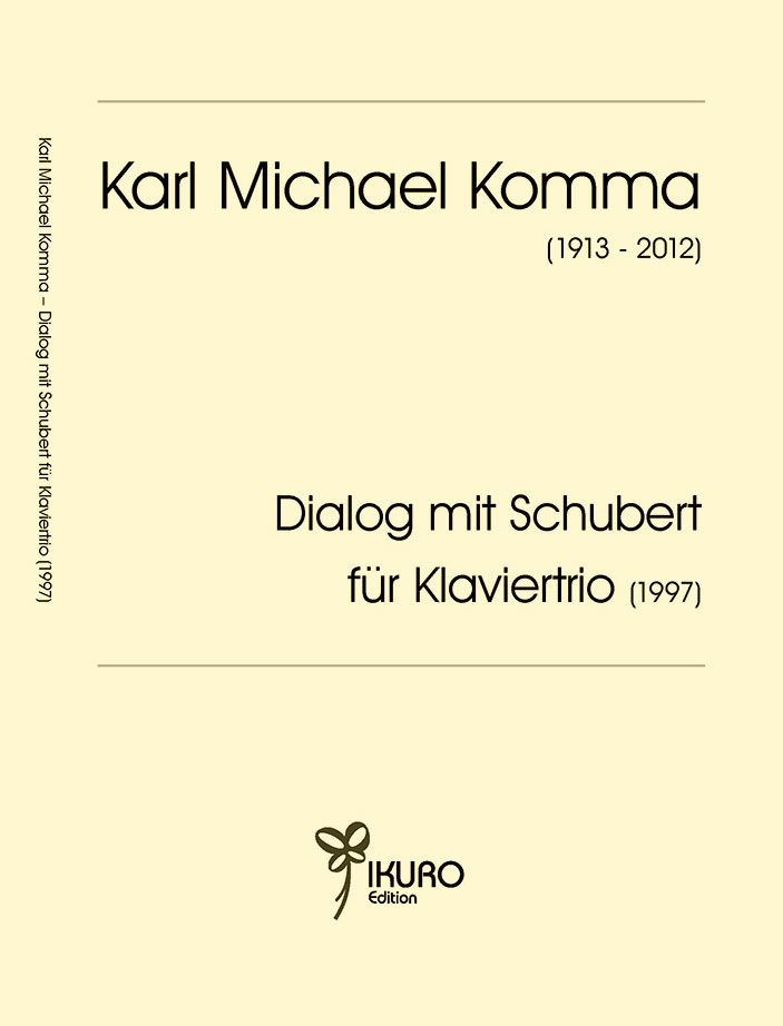 Karl M. Komma: Dialog mit Schubert für Klaviertrio (1977)
