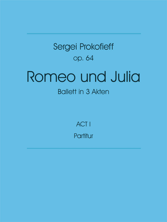 S. Prokofieff: Romeo und Julia Act 1