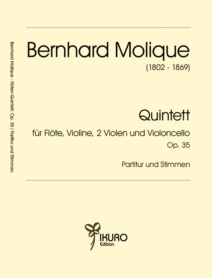 Bernhard Molique: Quintett Op. 35 für Flöte, Violine, 2 Violen, Violoncello